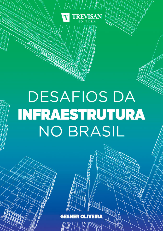 Desafios da Infraestrutura no Brasil
